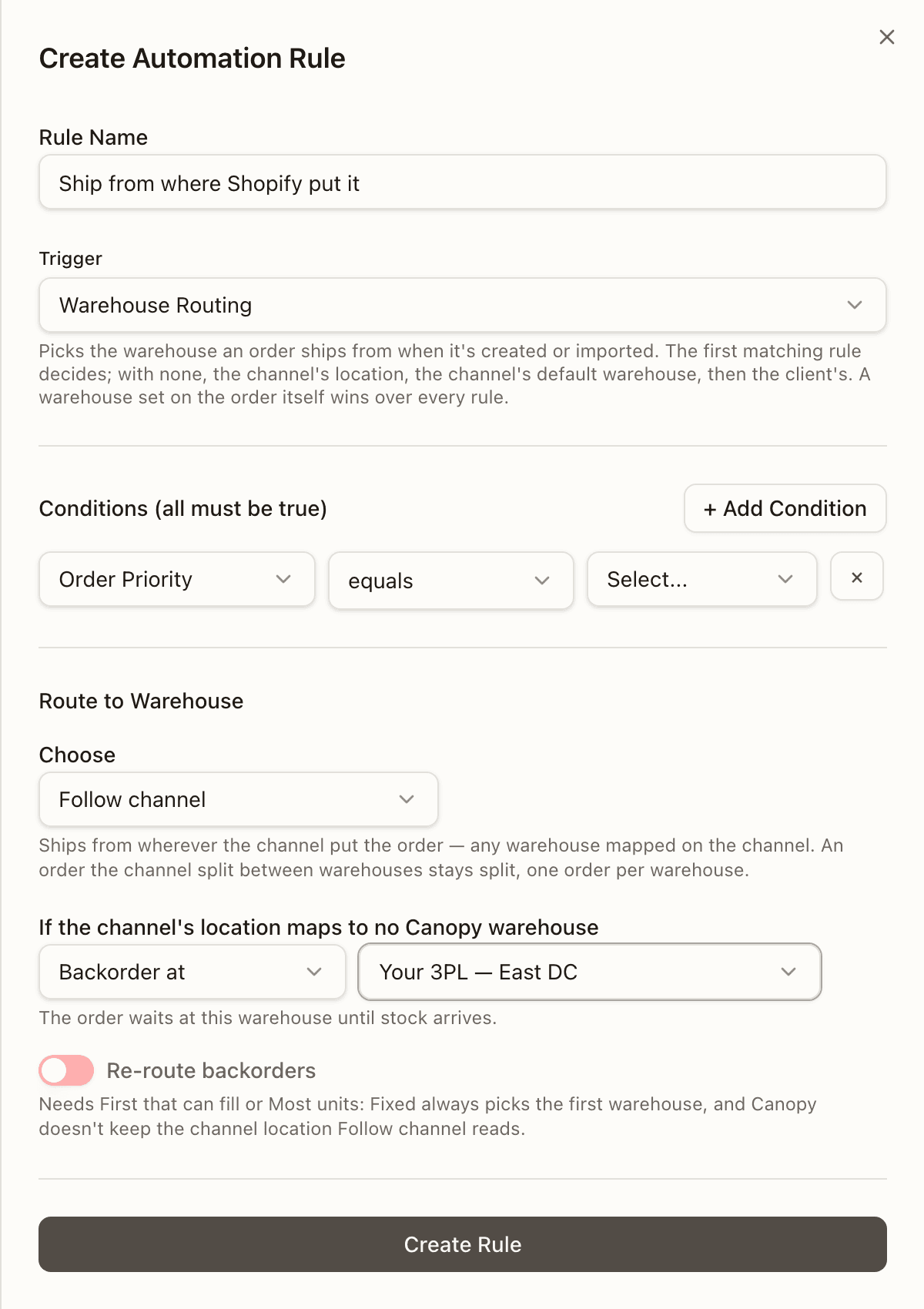 A new Follow channel rule in the builder: no Warehouses list, and Backorder at the East DC warehouse for a location mapped to no Canopy warehouse