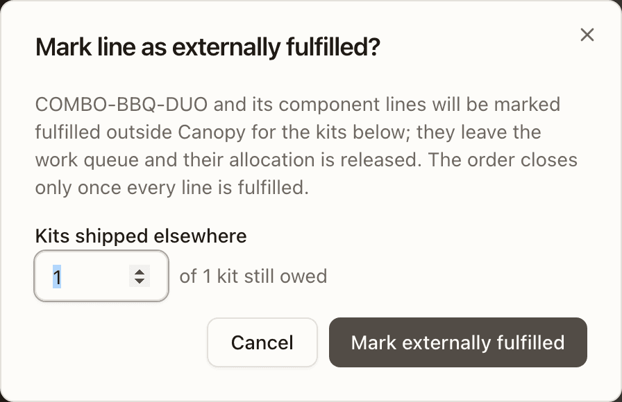 The Mark line as externally fulfilled? dialog on the kit order's parent line — Kits shipped elsewhere, of 1 units still owed