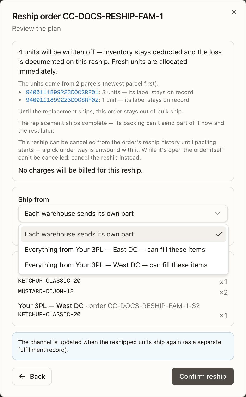 Review the plan on a split order with Ship from open: Each warehouse sends its own part, then Everything from Your 3PL — East DC and Everything from Your 3PL — West DC, each saying whether it can fill the items