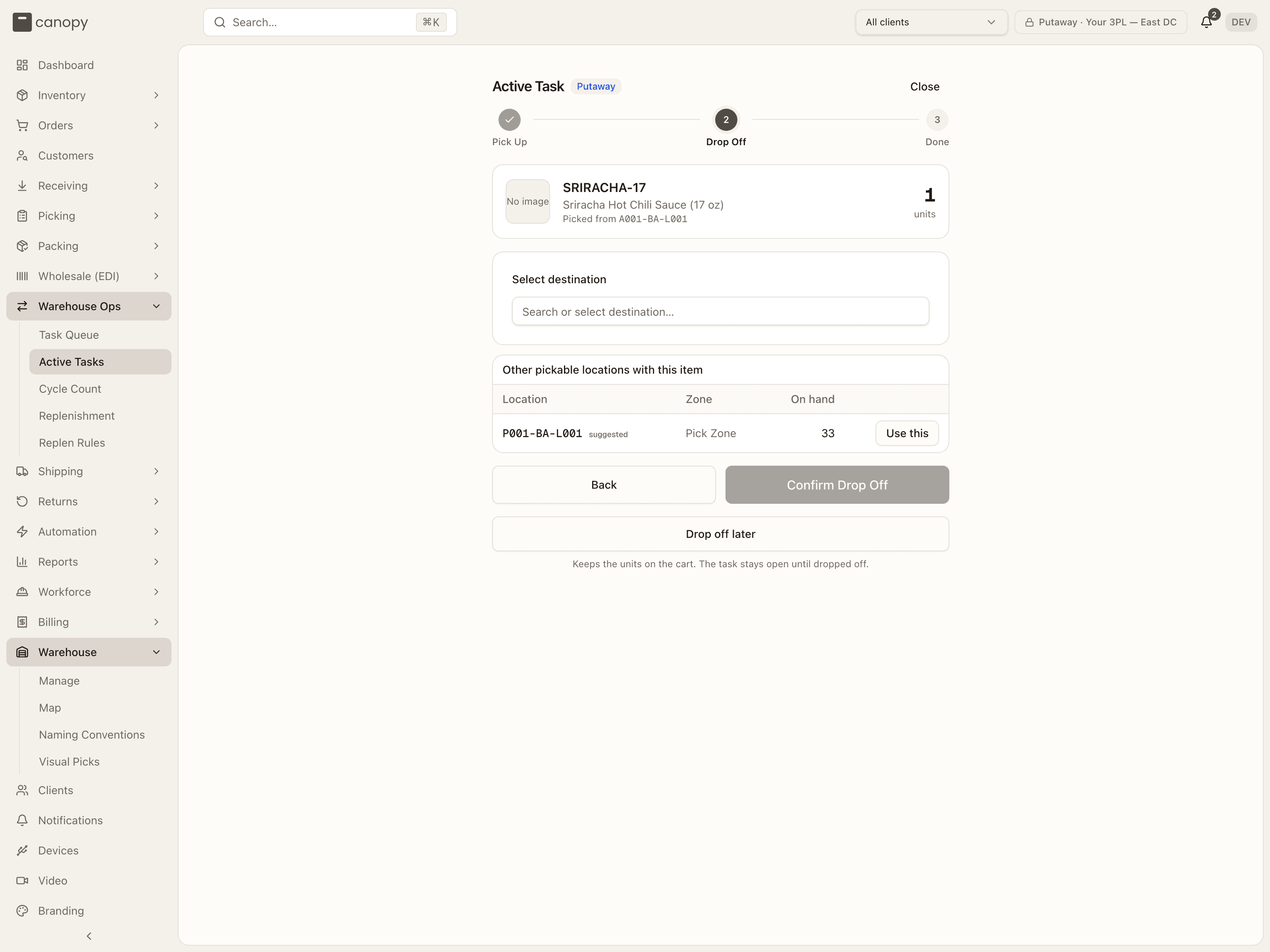 Drop Off — the units in hand, the destination, other locations that already hold the SKU, and Drop off later
